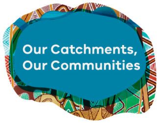 Our Catchments Our Communities