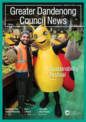 Greater Dandenong Council News February 2025